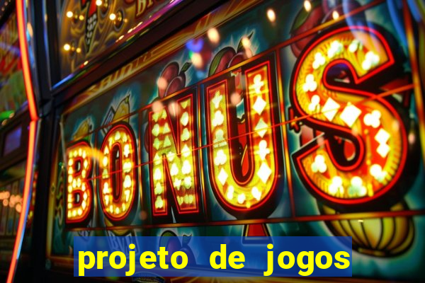 projeto de jogos internos escolares